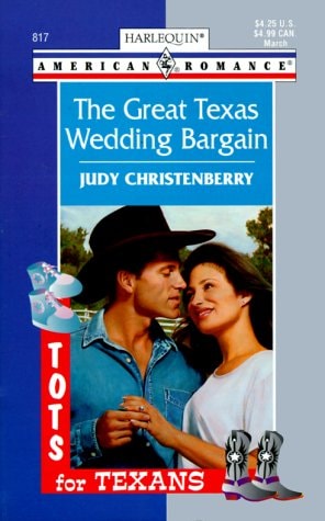 The Great Texas Wedding Bargain (Harlequin American Romance, No. 817)