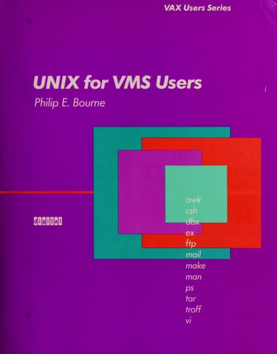 Unix for VMS Users (Digital Press Vax Users Series)