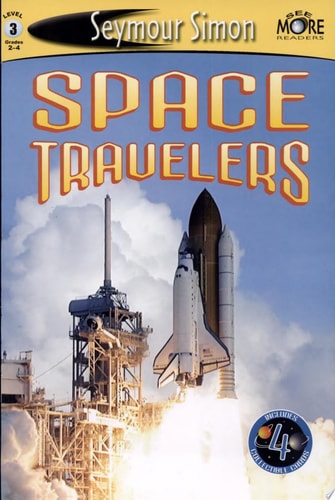Space Travelers (level 3) (SeeMore Readers)