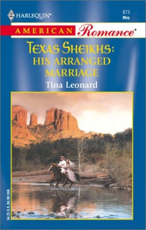 His Arranged Marriage (Texas Sheiks)
