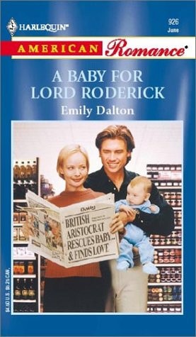 A Baby For Lord Roderick (Royal Flash)