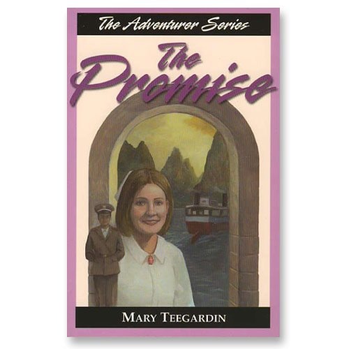 The Promise (The Adventurer Series, Book Two) (The Adventurer Series, Book Two)