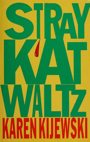 Stray Kat Waltz