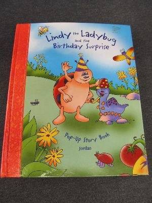 Lindy the Ladybug and the Birthday Surprise (Adventure (Carah Pop-Ups))