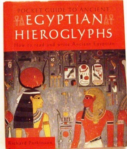 Pocket Guide to Ancient Egyptian Hieroglyphics