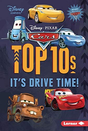 Cars Top 10s: It's Drive Time! (My Top 10 Disney)