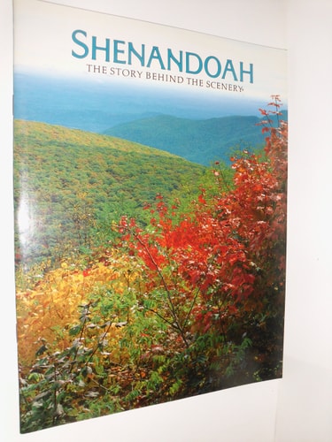 Shenandoah: The Story Behind the Scenery