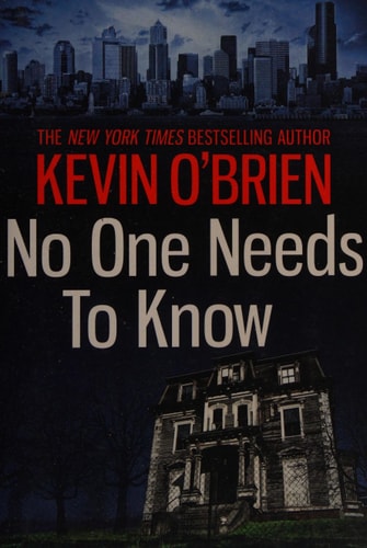 No One Needs To Know
