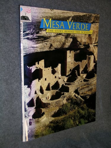 Mesa Verde: The Story Behind the Scenery (English and German Edition)