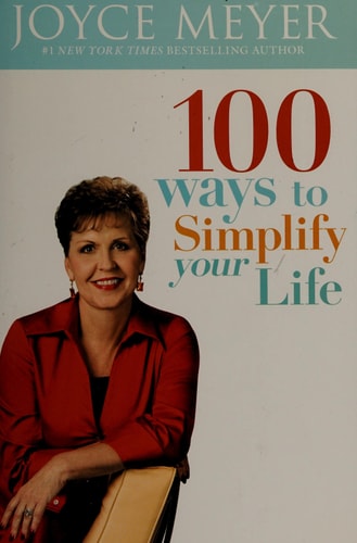 100 Ways To Simplify Your Life