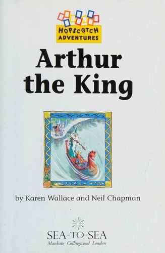 Arthur the King (Hopscotch Adventures)