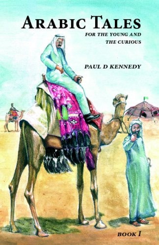 Arabic Tales for the Young and the Curious: Book 1