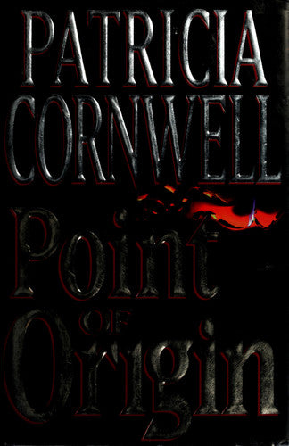 Point of Origin (A Scarpetta Novel)