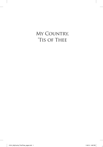 My Country, 'Tis of Thee: My Faith, My Family, Our Future