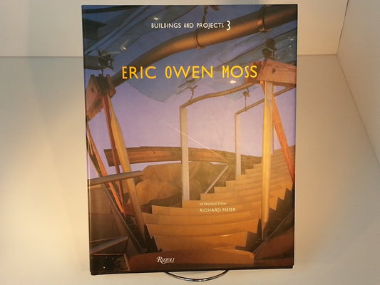 Eric Owen Moss: Buildings and Projects 3