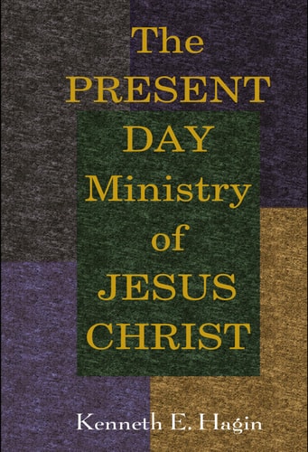 The Present Day Ministry of Jesus Christ