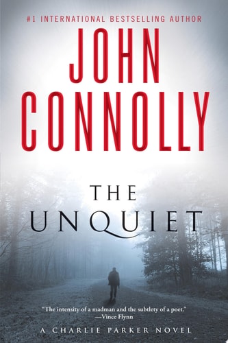 The Unquiet: A Charlie Parker Thriller (6)