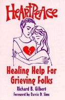 Heartpeace: Healing Help for Grieving Folks (Consolations Series)