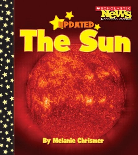 The Sun (Scholastic News Nonfiction Readers)