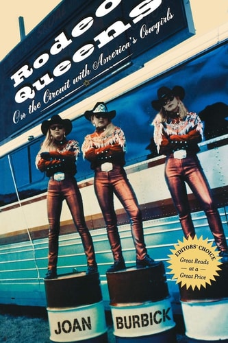 Rodeo Queens: And the American Dream