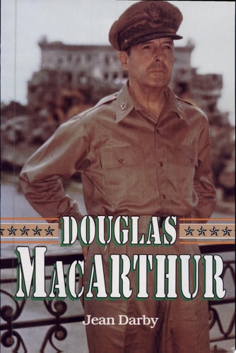 Douglas Macarthur (Lerner Biographies)