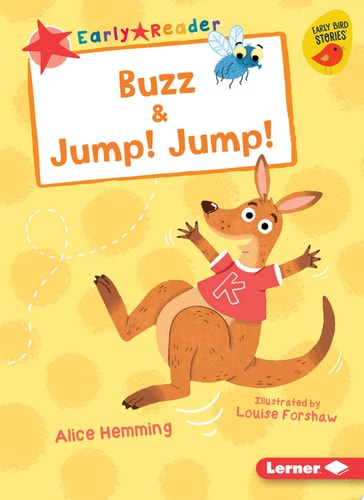 Buzz & Jump! Jump! (Early Bird Readers ? Red (Early Bird Stories ™))