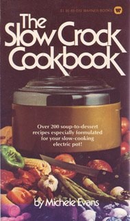 The Slow Crock Cookbook