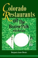 Colorado Restaurants Off the Beaten Path With Recipes