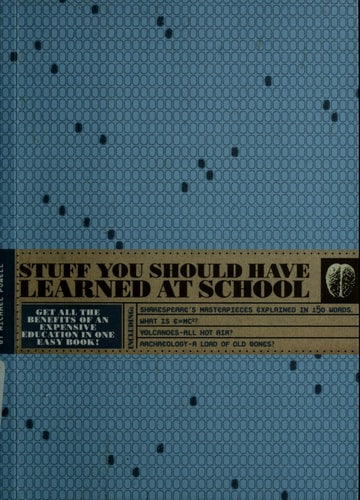 Stuff You Should Have Learned At School by Michael Powell (2004-05-03)