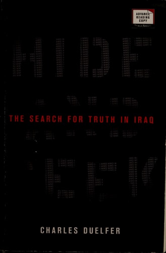 Hide and Seek: The Search for Truth in Iraq
