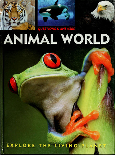 Animal World: Explore the Living Planet Questions & Answers
