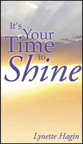 It's Your Time To Shine