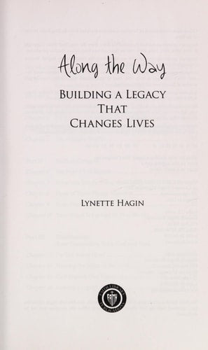 Along the Way: Building a Legacy That Changes Lives