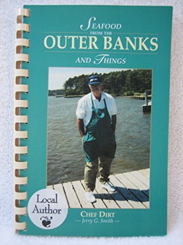 Seafood and Things from the Outer Banks