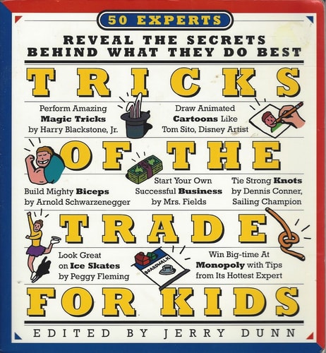 Tricks of the Trade for Kids