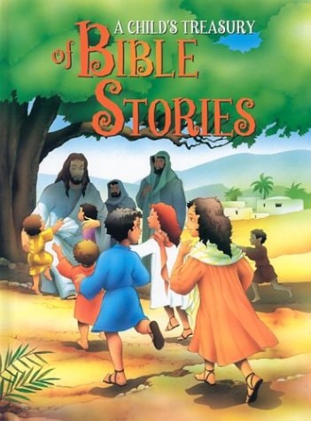 A Child's Treasury of Bible Stories