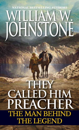 They Called Him Preacher The Man behind the Legend
