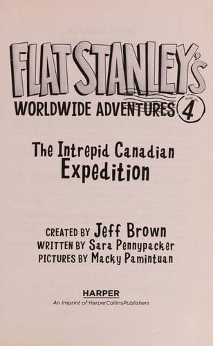 The Intrepid Canadian Expedition (Flat Stanley's Worldwide Adventures #4)
