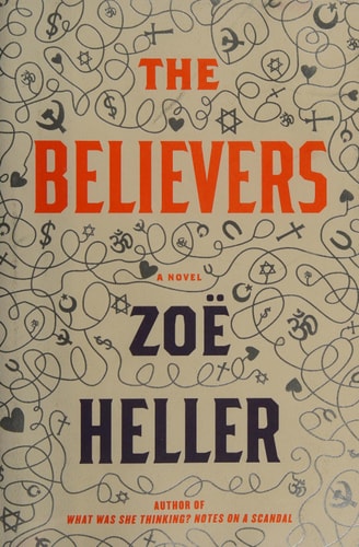The Believers: A Novel