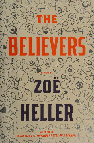 The Believers: A Novel