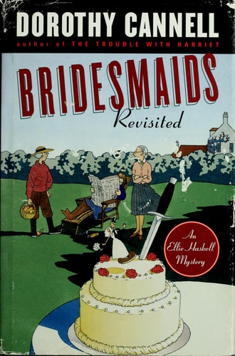 Bridesmaid Revisited (Ellie Haskell Mysteries)