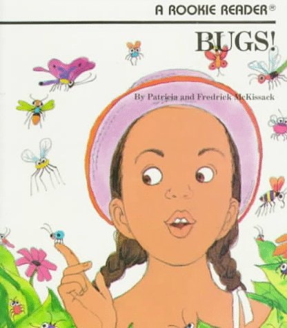 Bugs! (Rookie Readers)