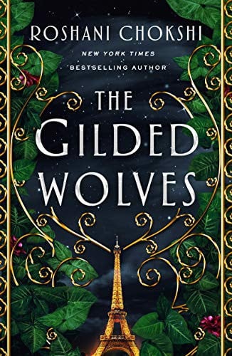 The Gilded Wolves A Novel