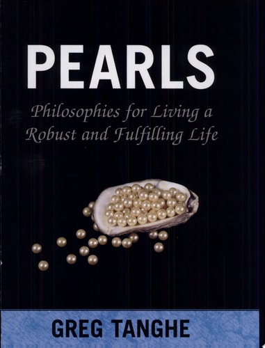 Pearls: Philosophies for Living a Robust and Fulfilling Life