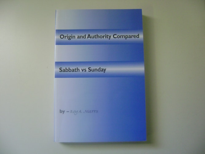 Origin and Authority Compared Sabbath Vs Sunday