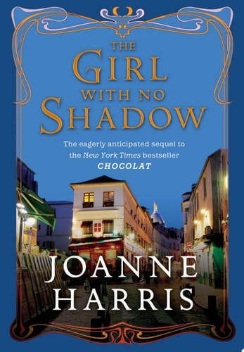 The Girl with No Shadow (published in the UK as The Lollipop Shoes)