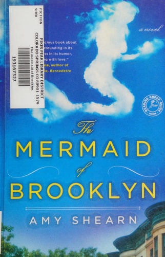 The Mermaid of Brooklyn: A Novel