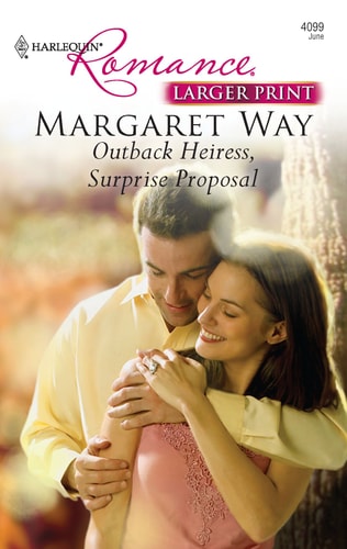 Outback Heiress, Surprise Proposal