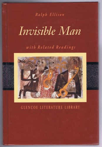Invisible Man with Related Readings (The Glencoe literature library)