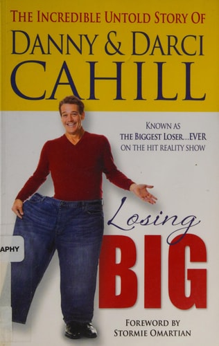 Losing Big: The Incredible Untold Story of Danny and Darci Cahill
